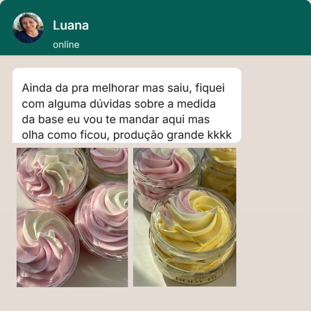 Depoimento de Luana sobre a manteiga corporal